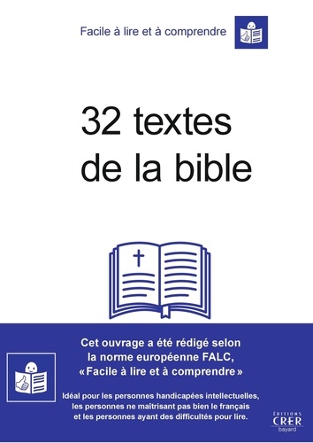 32 textes de la Bible. Facile à lire et à comprendre