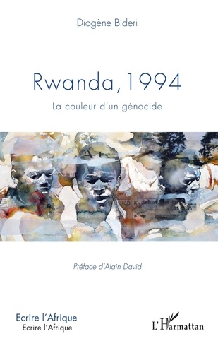 Rwanda, 1994. La couleur d'un génocide