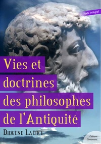 Diogène Laërce - Vies et doctrines des philosophes de l'Antiquité.