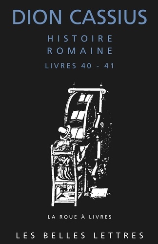 Histoire romaine. Livres 40-41, César et Pompée
