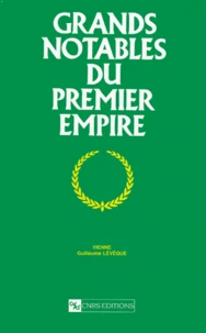 Grands notables du Premier Empire