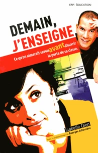 Demain, j'enseigne