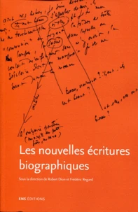 Les nouvelles écritures biographiques