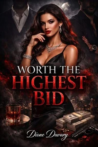 Worth the Highest Bid