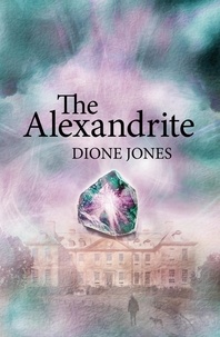  Dione Jones - The Alexandrite.