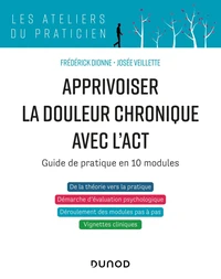 Apprivoiser la douleur chronique avec l'ACT