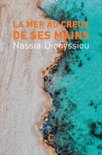 La mer au creux de ses mains