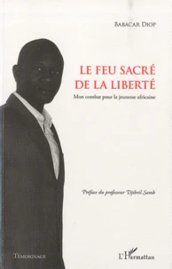Le feu sacré de la liberté