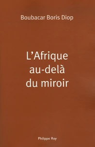 L'Afrique au-delà du miroir