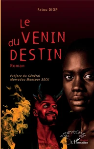 Le venin du destin