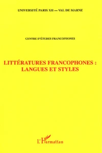 Littératures francophones : langues et styles