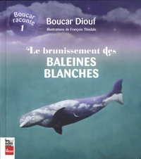 Le brunissement des baleines blanches