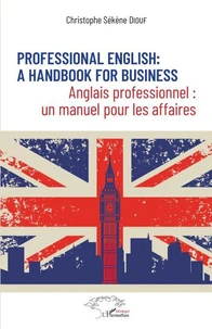 Anglais professionnel : un manuel pour les affaires