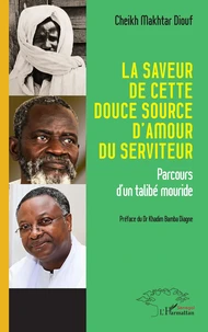 La saveur de cette douce source d’amour du serviteur