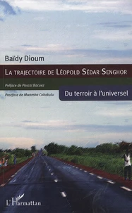 La trajectoire de Léopold Sédar Senghor