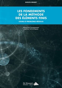 Les fondements de la méthode des éléments finis