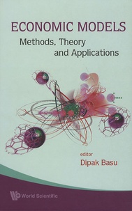 Livres téléchargement iphone Economic Models  - Methods, Theory and Applications in French par Dipak R. Basu 9789812836458 PDB RTF