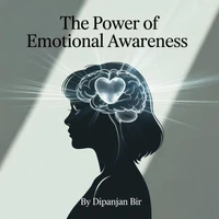 The Power of Emotional Awareness