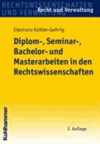 Diplom-, Seminar-, Bachelor- und Masterarbeiten in den Rechtswissenschaften.