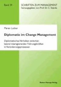 Diplomatie im Change Management