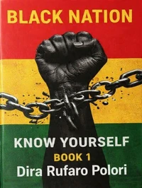 Black Nation Know Yourself Book 1