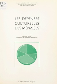  Direction de l'administration et Olivier Donnat - Les dépenses culturelles des ménages.