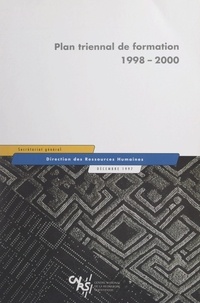  Direction des ressources humai et Catherine Bréchignac - Plan triennal de formation 1998-2000.
