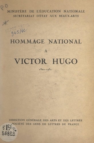 Hommage national à Victor Hugo, 1802-1952