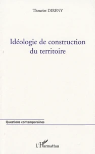 Idéologie de construction du territoire