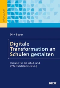 Digitale Transformation an Schulen gestalten