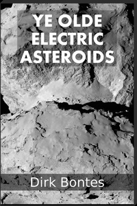  Dirk Bontes - Ye Olde Electric Asteroids.