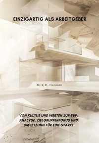 Einzigartig als Arbeitgeber