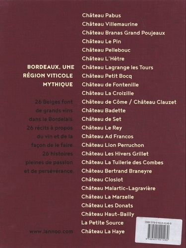 Domaine Bordeaux. Vignerons belges et grands vins du Bordelais