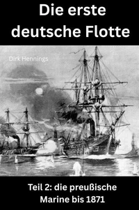 Die erste deutsche Flotte 2