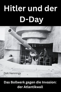 Hitler und der D-Day