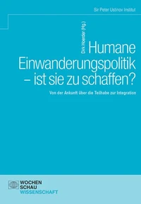 Humane Einwanderungspolitik – ist sie zu schaffen?