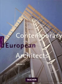 Contemporary European Architects. Volume 2, Anglais, Allemand, Francais