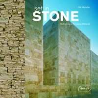 Dirk Meyhöfer - Set in stone - Rethinking a timeless material.