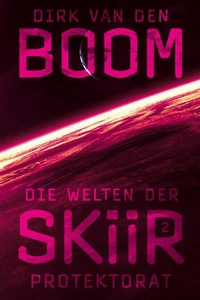 Die Welten der Skiir 2: Protektorat