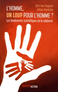 L'homme, un loup pour l'homme ?
