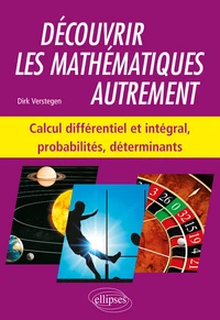 Découvrir les mathématiques autrement