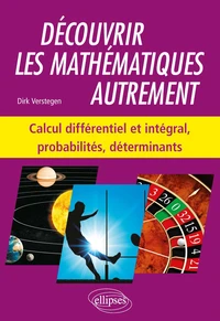 Découvrir les mathématiques autrement