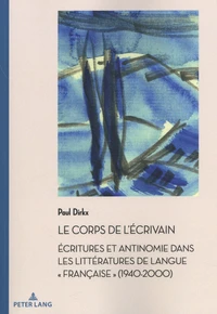 Le corps de l'écrivain