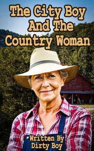 The City Boy And The Country Woman