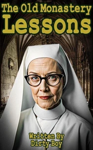 The Old Monastery - Lessons