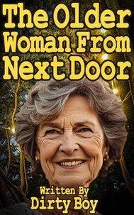 The Older Woman From Next Door