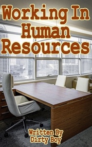  Dirty Boy - Working In Human Resources - Working In..., #9.