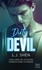 Dirty Devil. La nouvelle série New Adult ALL SAINTS HIGH  par l'autrice de la série à succès SINNERS