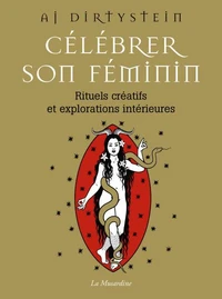 Célébrer son féminin