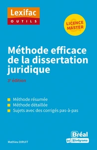 Méthode efficace de la dissertation juridique